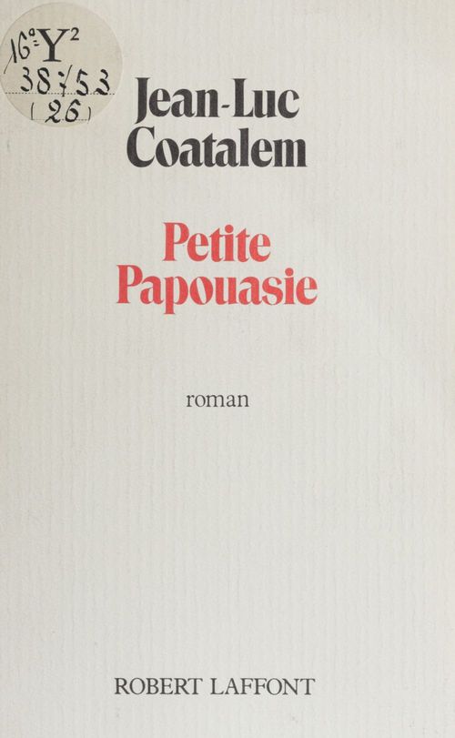 Couverture ebook de Petite Papouasie, de Jean-Luc Coatalem