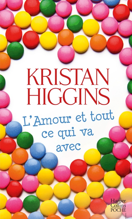 ebook cover of L'amour et tout ce qui va avec, by Kristan Higgins