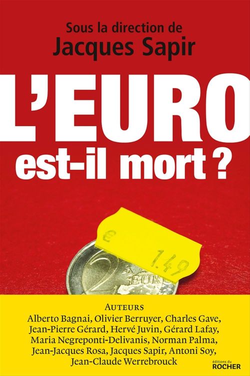 Couverture ebook de L'euro est-il mort ?, de Collectif, Jacques Sapir