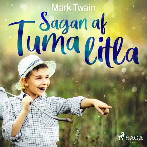 Couverture audiobook de Sagan af Tuma litla, de Mark Twain