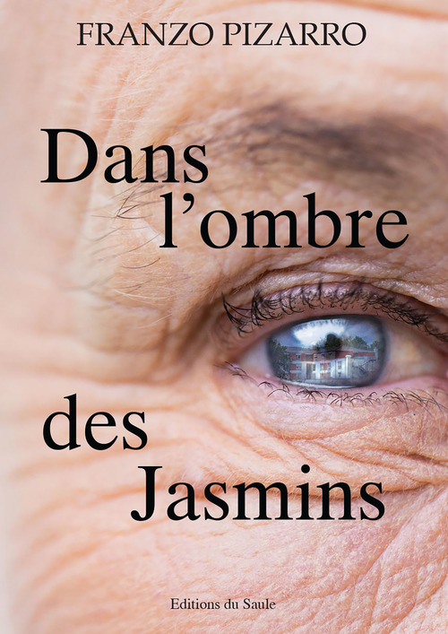 Couverture ebook de Dans l'ombre des Jasmins, de Pizarro Franzo