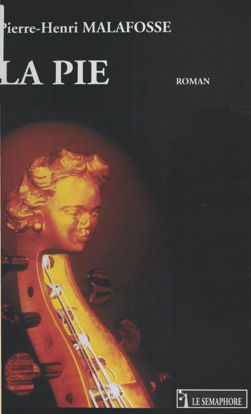 Couverture ebook de La pie, de Pierre-Henri Malafosse