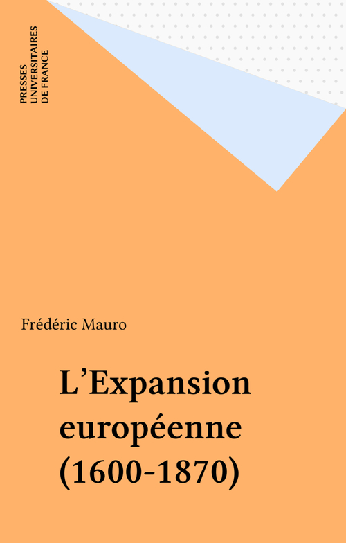 Couverture ebook de L'Expansion européenne (1600-1870), de Frédéric Mauro