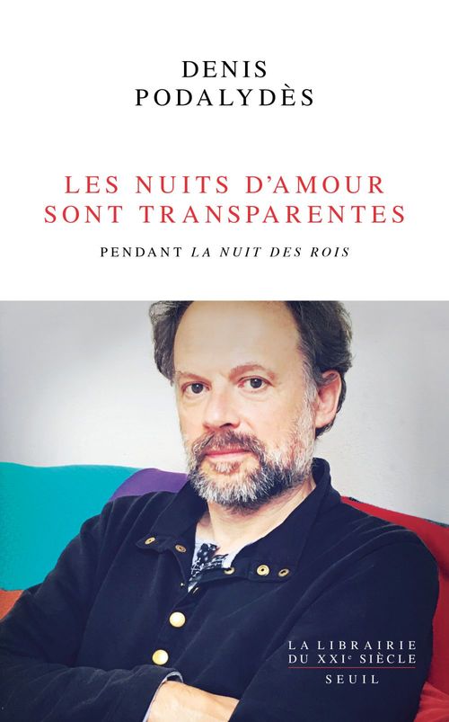ebook cover of Les Nuits d'amour sont transparentes. Pendant 'La Nuit des rois, by Denis Podalydès
