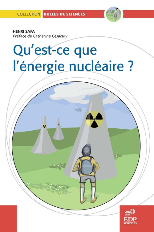 Couverture ebook de Qu'est ce que l'énergie nucléaire ?, de Henri Safa