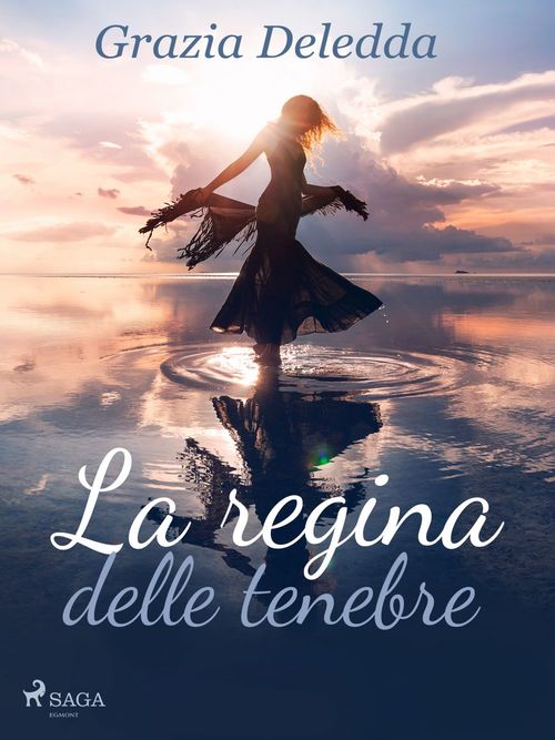 Couverture ebook de La regina delle tenebre, de Grazia Deledda