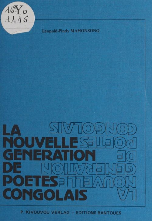 Couverture ebook de La nouvelle génération de poètes congolais, de Leopold Pindy Mamonsono