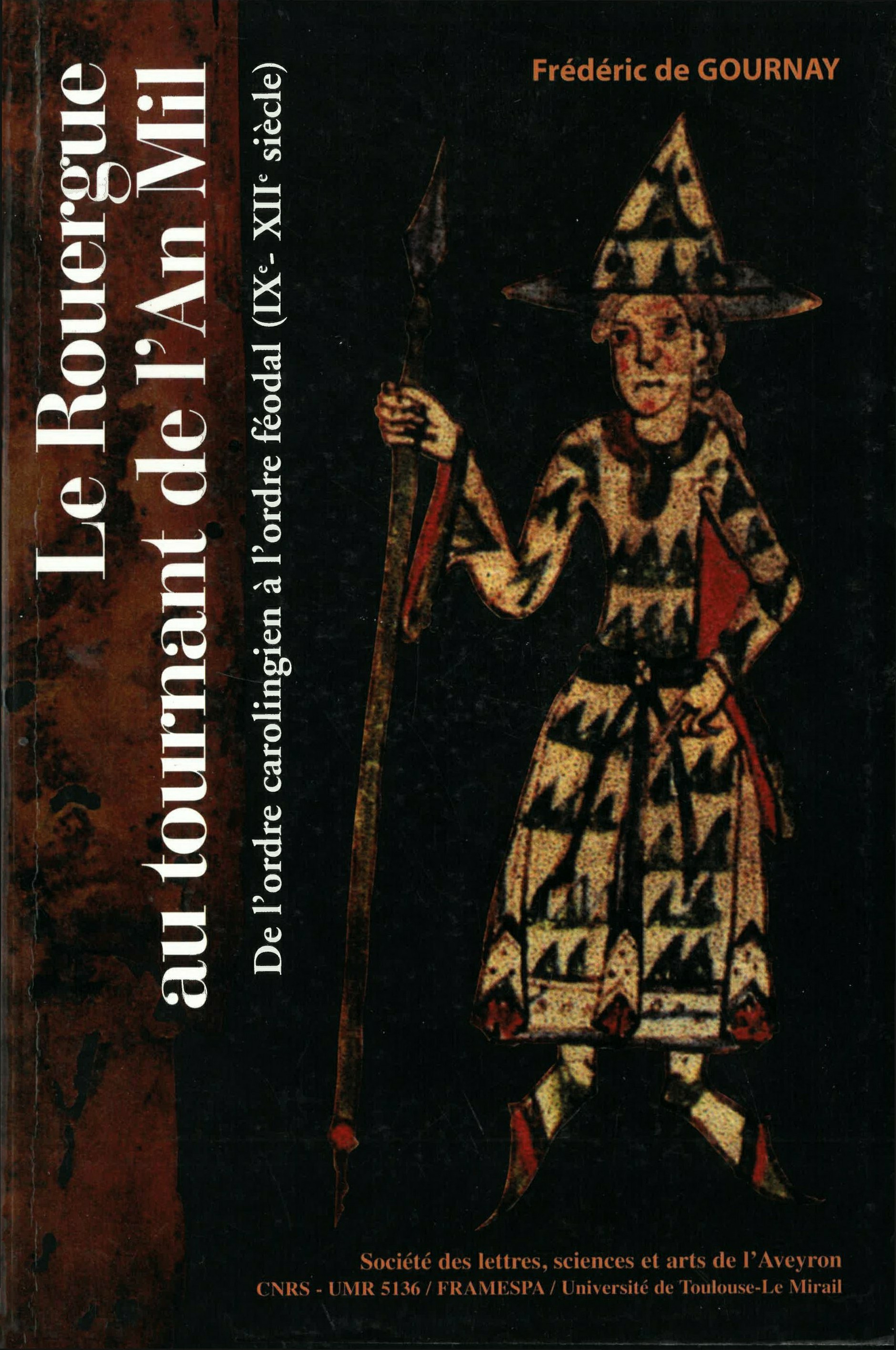 ebook cover of Le Rouergue au tournant de l´an mil, by Frédéric de Gournay