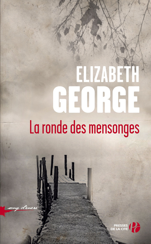 ebook cover of La ronde des mensonges, by Elizabeth George