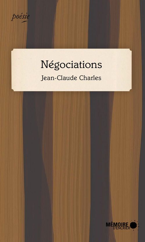 ebook cover of Négociations, by Jean-Claude Charles