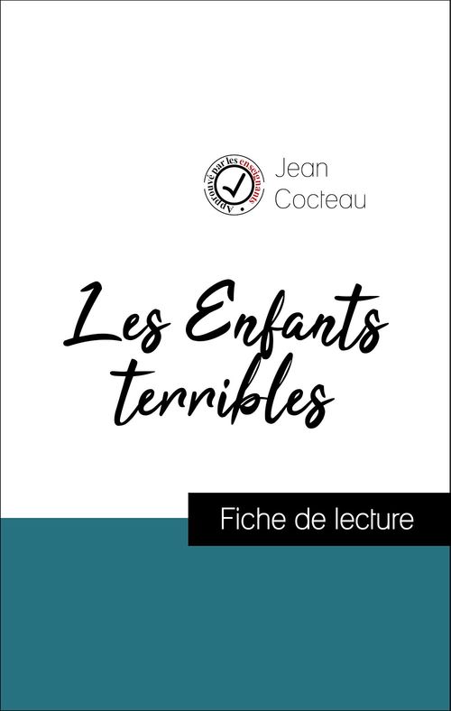 Couverture ebook de Les Enfants terribles de Jean Cocteau (Fiche de lecture de référence), de Jean Cocteau