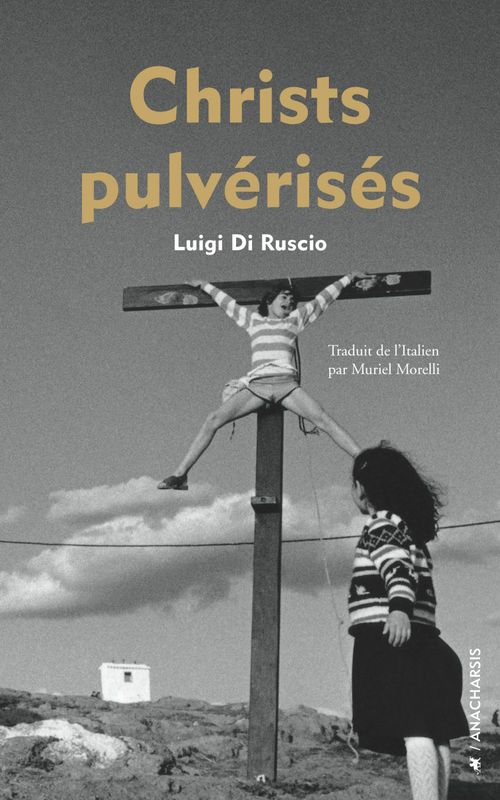 ebook cover of Christs pulvérisés, by Luigi Di ruscio