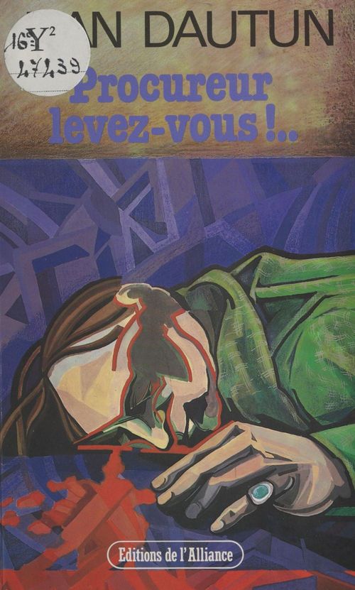 Couverture ebook de Procureur, levez-vous !, de Jean Dautun