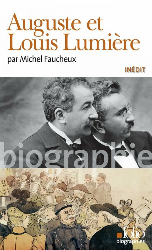 ebook cover of Auguste et Louis Lumière, by Michel Faucheux