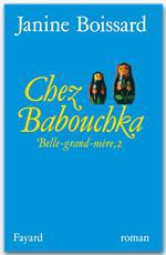 ebook cover of Chez Babouchka, Belle-grand-mère, by Janine Boissard