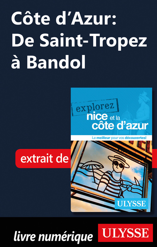 Couverture ebook de Côte d'Azur: De Saint-Tropez à Bandol, de Sarah Meublat