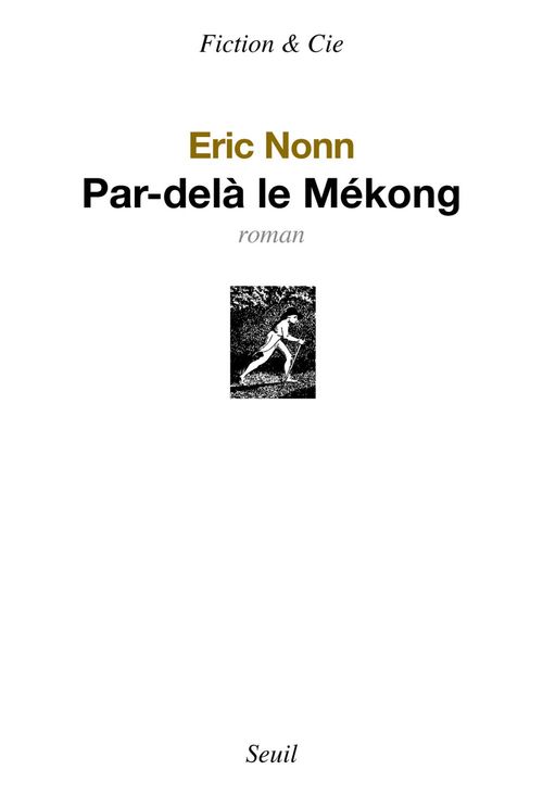 Couverture ebook de Par-delà le Mékong, de Eric Nonn