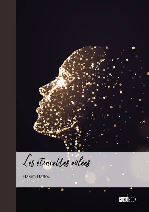 ebook cover of Les étincelles volées, by Hakim Battou