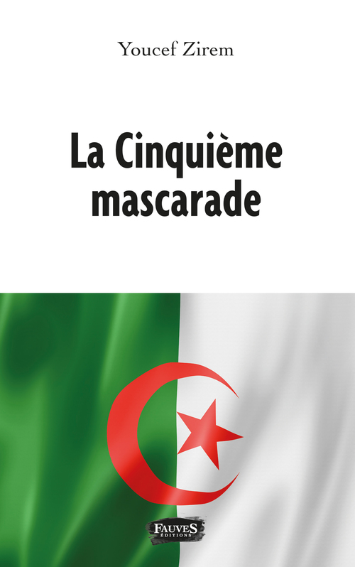 Couverture ebook de La Cinquième mascarade, de Youcef Zirem
