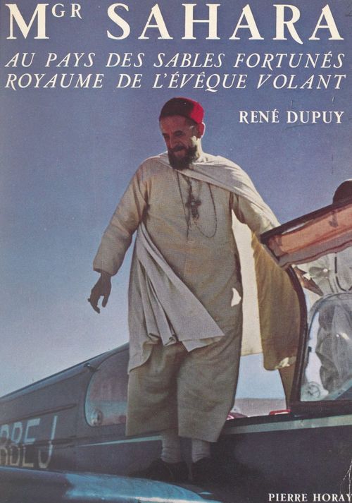 Couverture ebook de Monseigneur Sahara, de Rene Dupuy