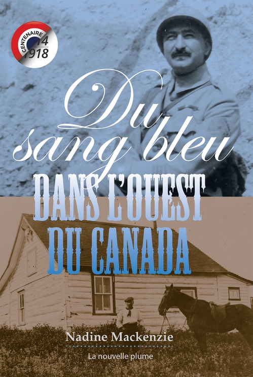 ebook cover of Du sang bleu dans l'Ouest du Canada, by Nadine Mackenzie