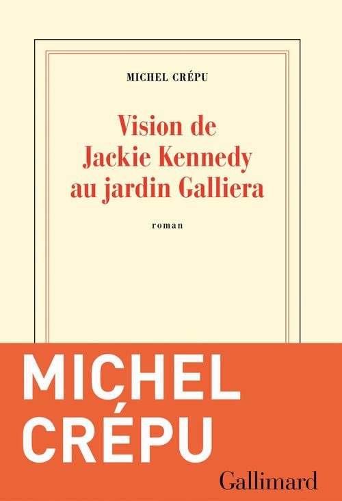 ebook cover of Vision de Jackie Kennedy au jardin Galliera, by Michel Crépu