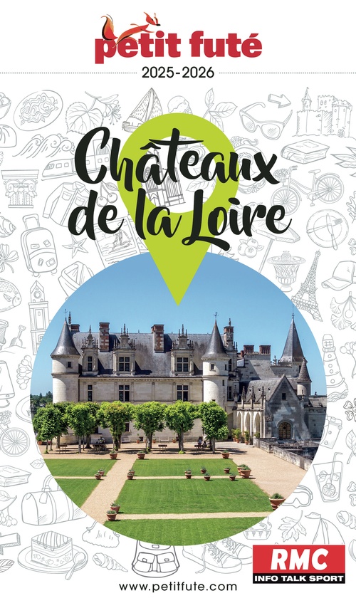 ebook cover of Guide Châteaux De La Loire 2025 Petit Futé, by Collectif