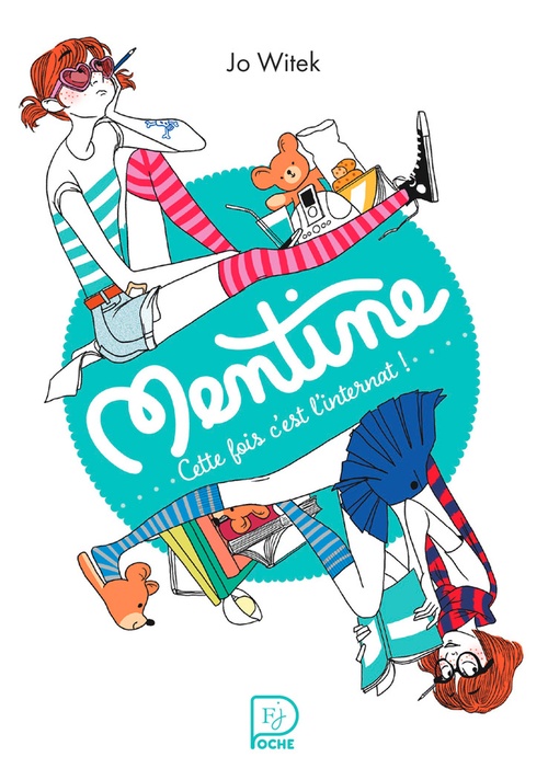 Couverture ebook de Mentine (Tome 2) - Cette fois c'est l'internat !, de Jo Witek, Margaux Motin