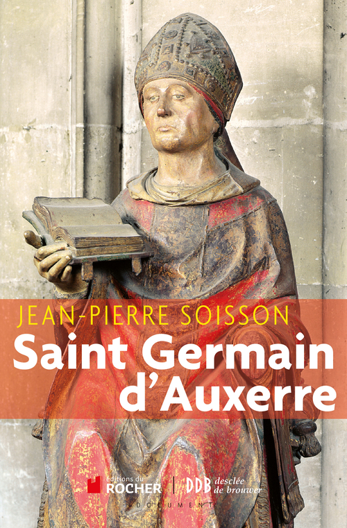 Couverture ebook de Saint-Germain d'Auxerre, de Jean-pierre Soisson