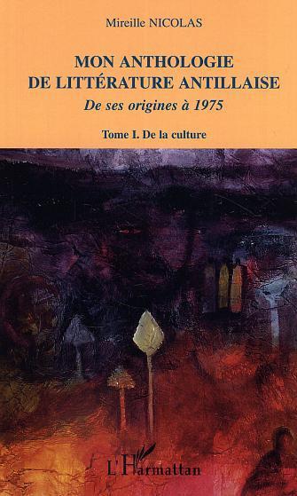 ebook cover of Mon anthologie de littérature antillaise, by Mireille Nicolas