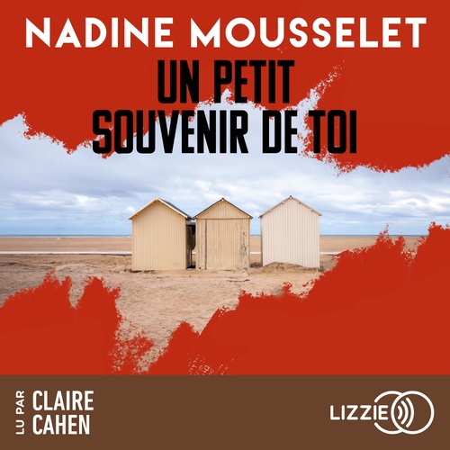 Couverture audiobook de Un petit souvenir de toi, de Nadine Mousselet