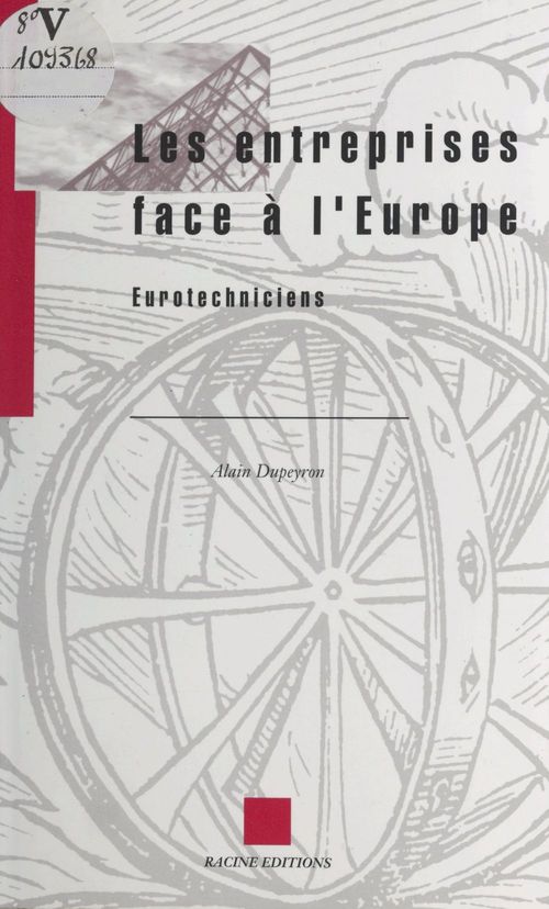 Couverture ebook de Les entreprises face à l'Europe : eurotechniciens, de Collectif