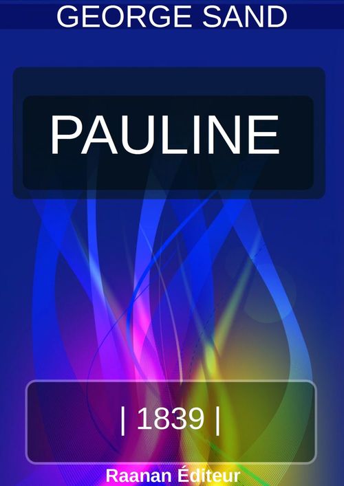 ebook cover of Pauline, by George Sand