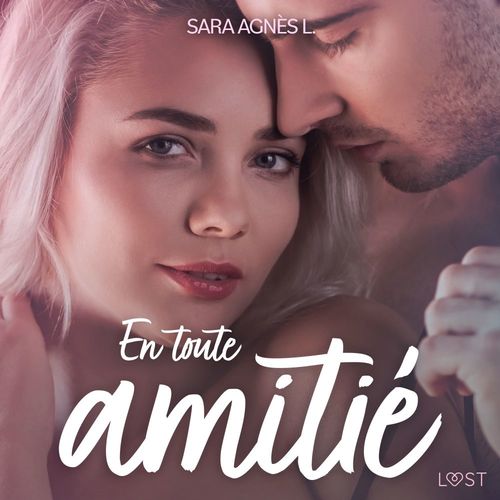Couverture audiobook de En toute amitié - Une nouvelle érotique, de Sara Agnes L