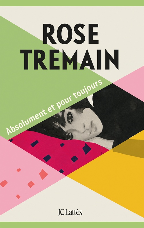 ebook cover of Absolument et pour toujours, by Rose Tremain