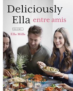 Couverture ebook de Deliciously Ella entre amis, de Ella Mills