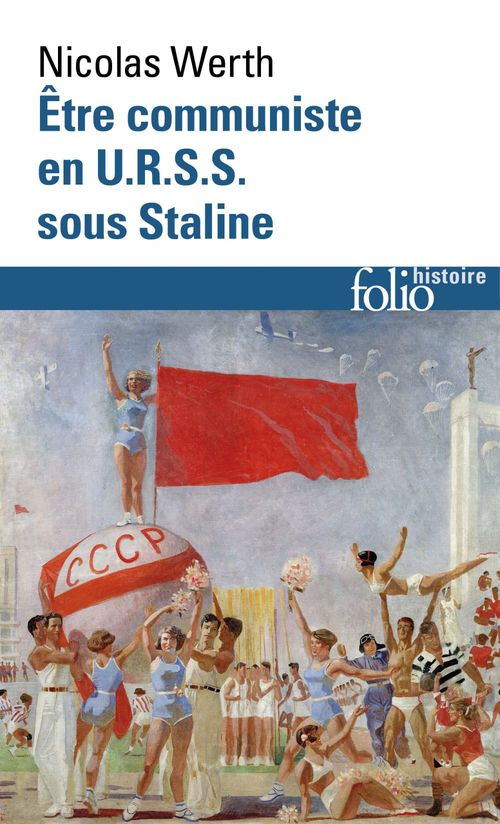 ebook cover of Être communiste en U.R.S.S. sous Staline, by Nicolas Werth