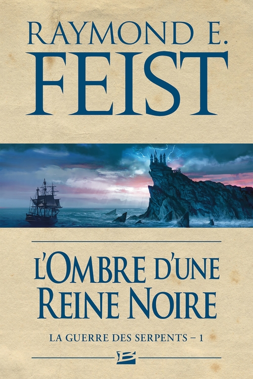 ebook cover of La Guerre des Serpents, T1 : L'Ombre d'une reine noire, by Raymond Elias Feist