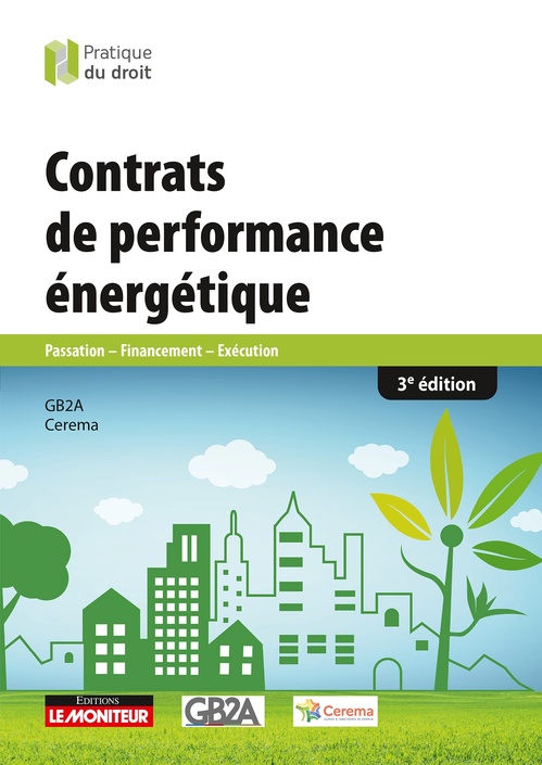 Couverture ebook de Contrats de performance énergétique, de Grégory Berkovicz, Virginie Thévenot, Thierry Bigot, Romain Balzac