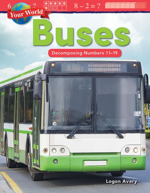 ebook cover of Your World: Buses, by Logan Avery