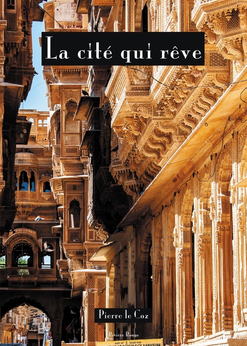 Couverture ebook de La cité qui rêve, de Pierre Le Coz