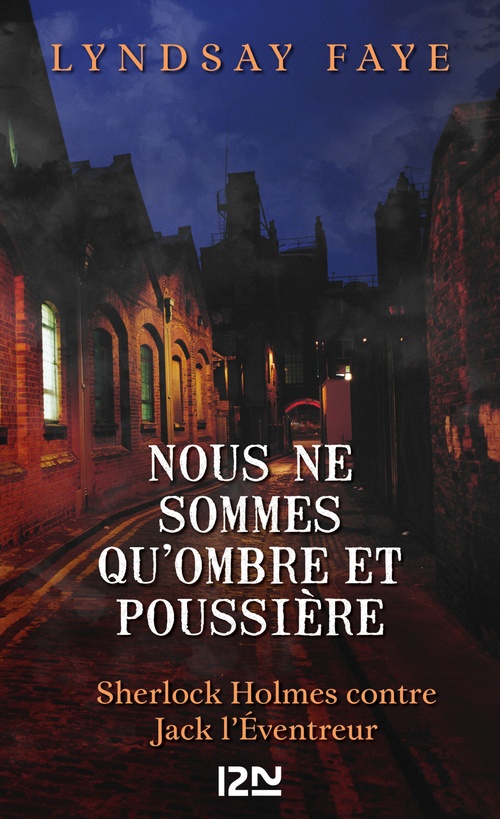 ebook cover of Nous ne sommes qu'ombre et poussière, by Lyndsay Faye