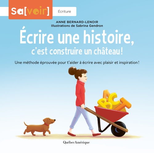 Couverture ebook de Écrire une histoire, c´est construire un château, de Anne Bernard-Lenoir