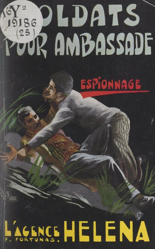 Couverture ebook de Soldats pour ambassade, de Francis Fortunas