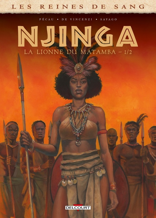 Couverture ebook de Les Reines de sang - Njinga, la lionne du Matamba T01, de Jean-Pierre Pécau, Alessia De vincenzi