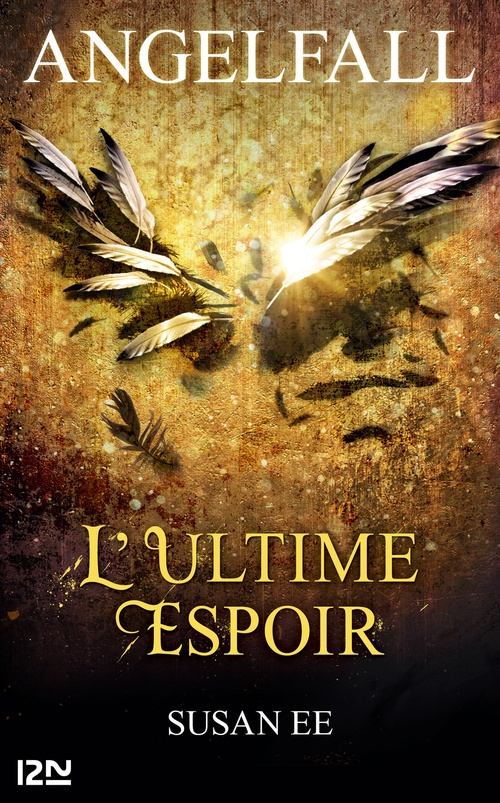 Couverture ebook de Angelfall - tome 3 L'ultime espoir, de Susan Ee