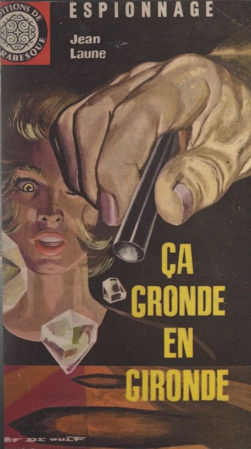 ebook cover of Ça gronde en Gironde, by Jean Laune