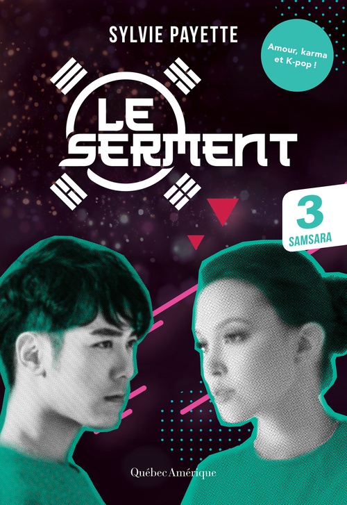 ebook cover of Le Serment, tome 3 - Samsara, by Sylvie Payette