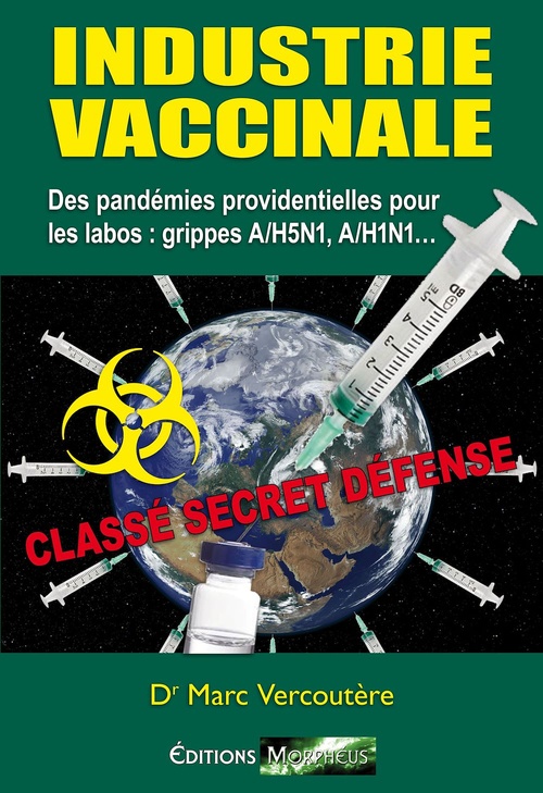 Couverture ebook de Industrie Vaccinale, de Dr Marc Vercoutere