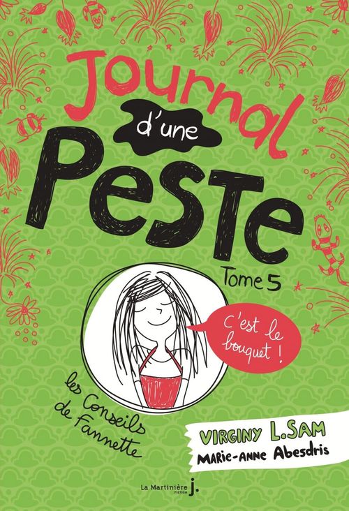 ebook cover of Journal d'une peste - tome 5 C'est le bouquet !, by Virginy L. Sam, Marie-Anne Abesdris